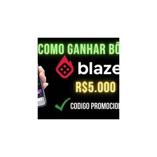 blaze bônus grátis